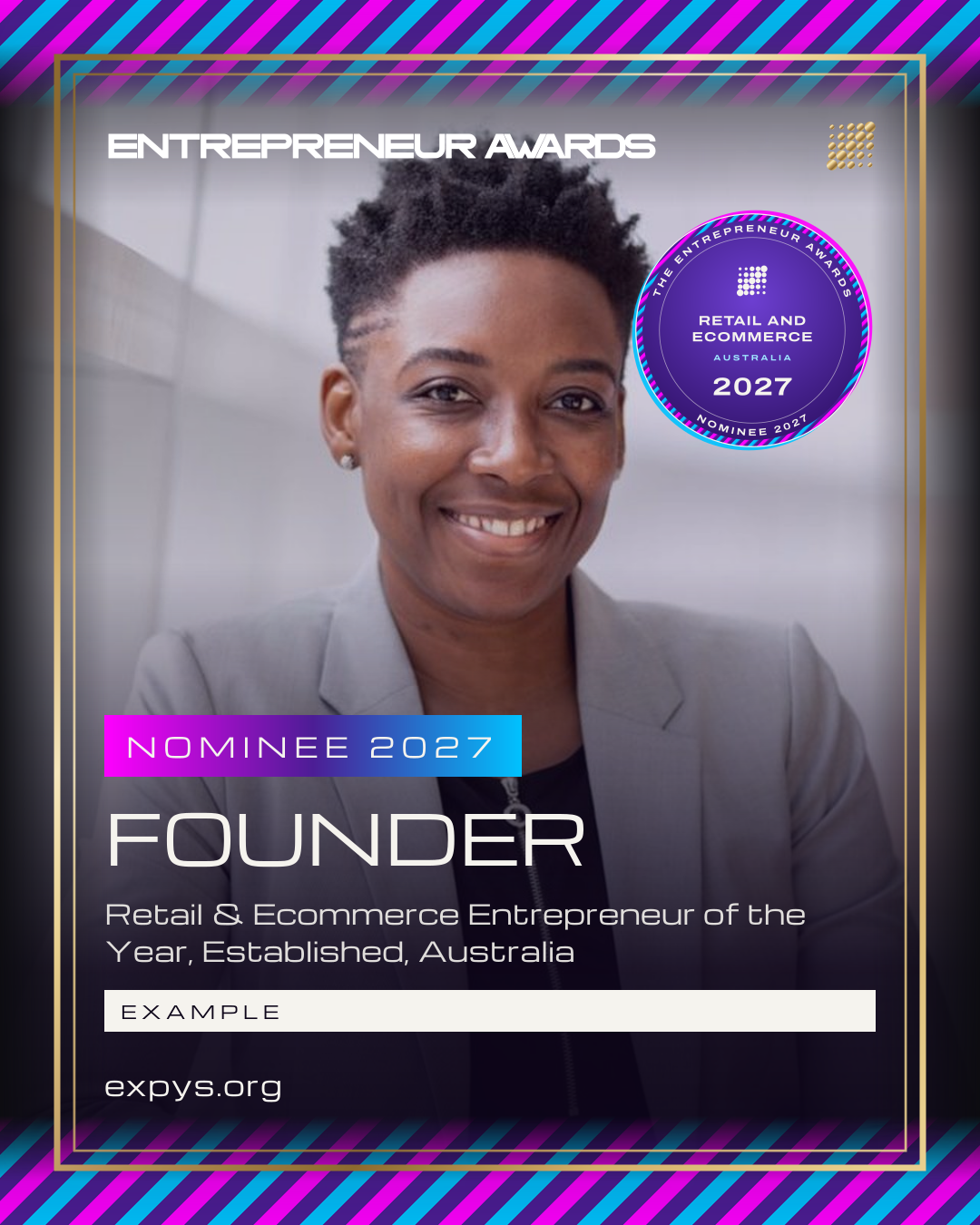 An example Nominee 2027 post for The Entrepreneur Awards: the badge, the award and the picture, marked example