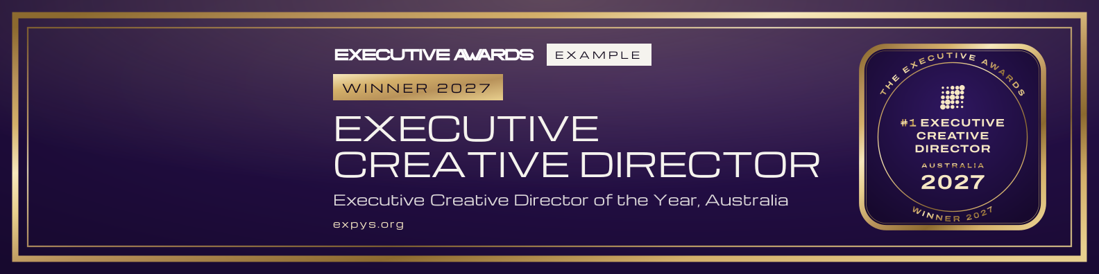 Executive Creative Director of the Year, The Executive Awards 2027: the winner's LinkedIn banner, as it sits at the top of a profile. Marked example.