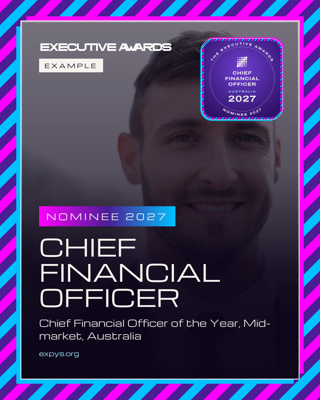 An example Nominee 2027 post for The Executive Awards: the badge, the award and the picture, marked example
