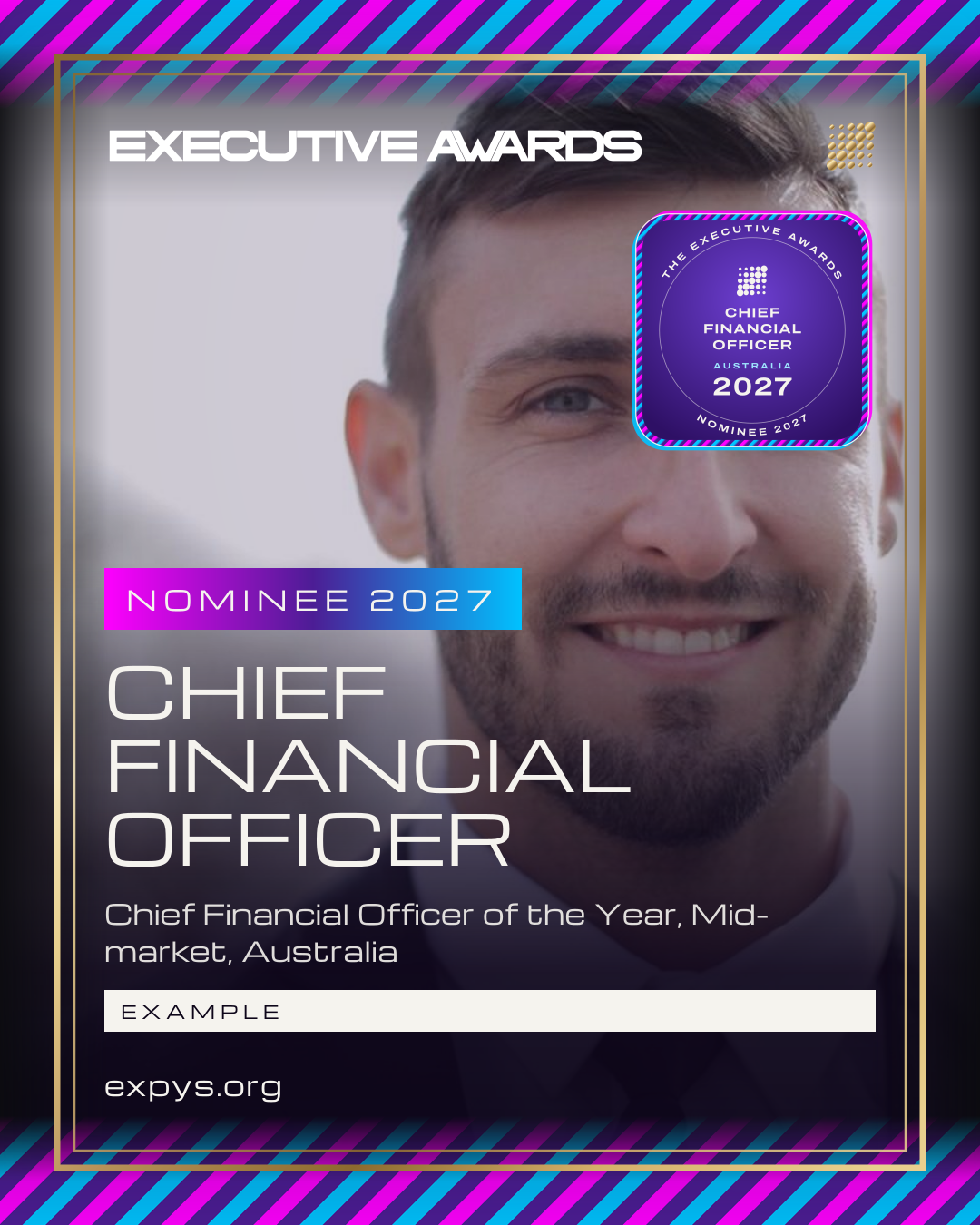 An example Nominee 2027 post for The Executive Awards: the badge, the award and the picture, marked example